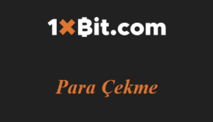 1xbit Para Çekme