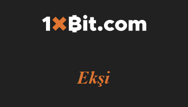 1xbit Ekşi