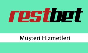 Restbet Müşteri Hizmetleri