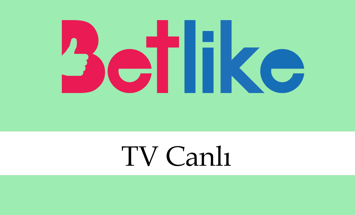 betliketvcanlı