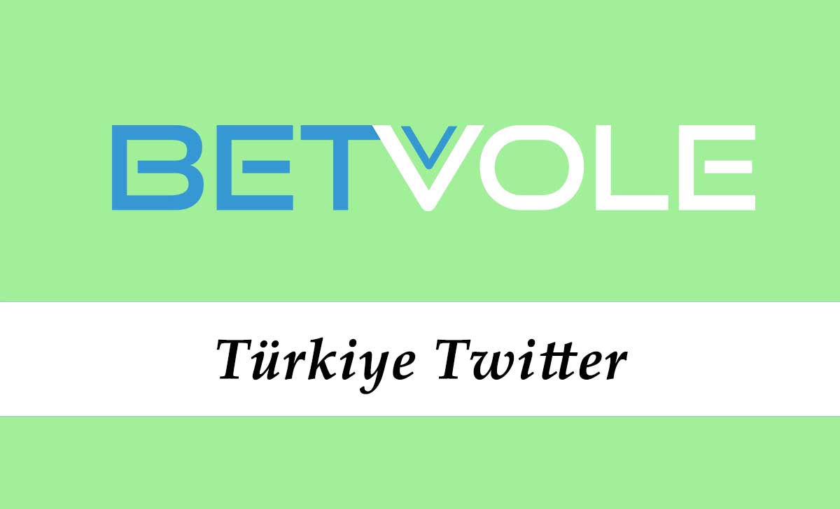 Betvole Türkiye Twitter