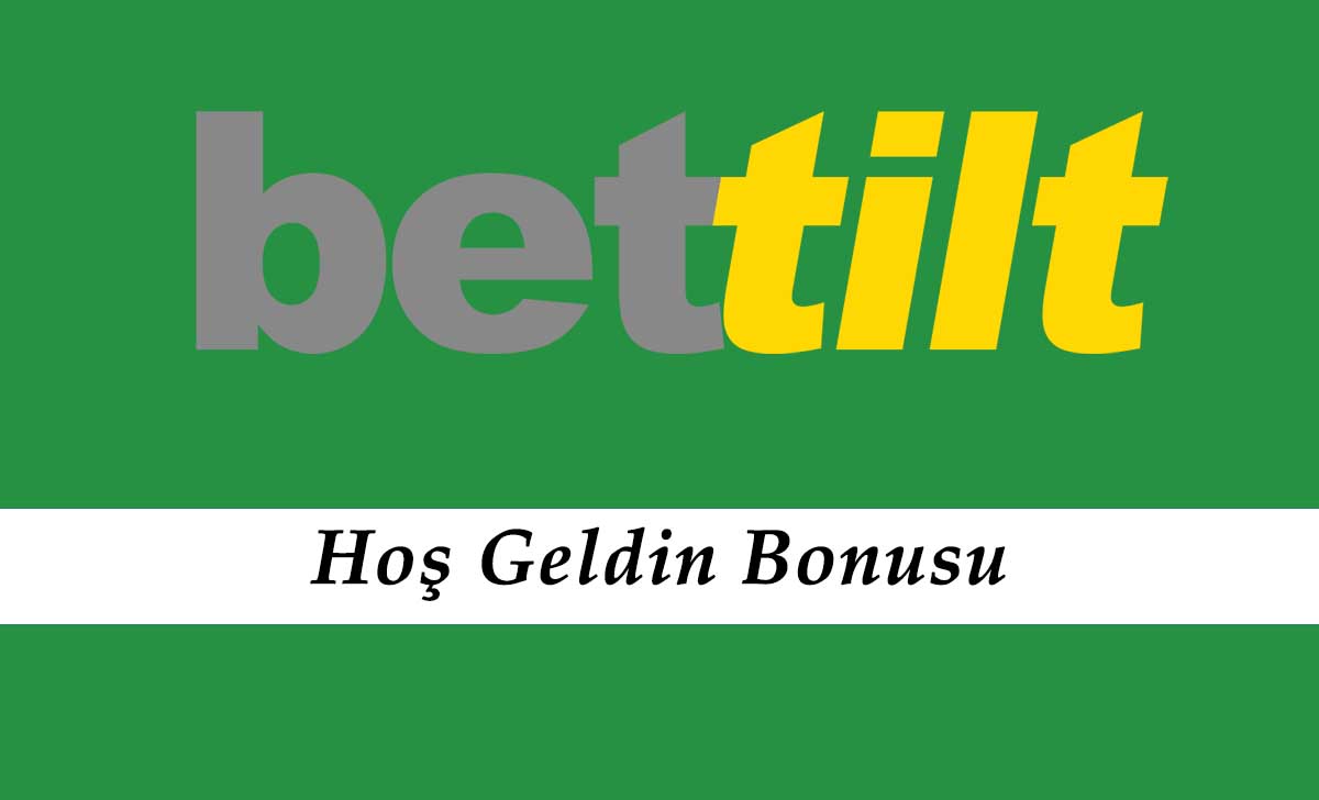 Bettilt Hoş Geldin Bonusu