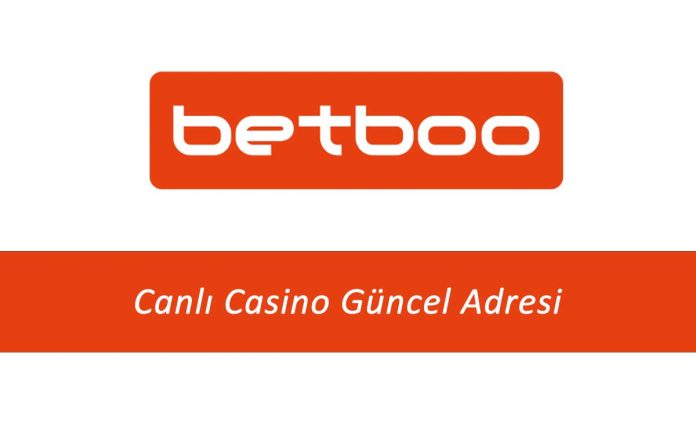 Betboo canlı casino güncel adresi
