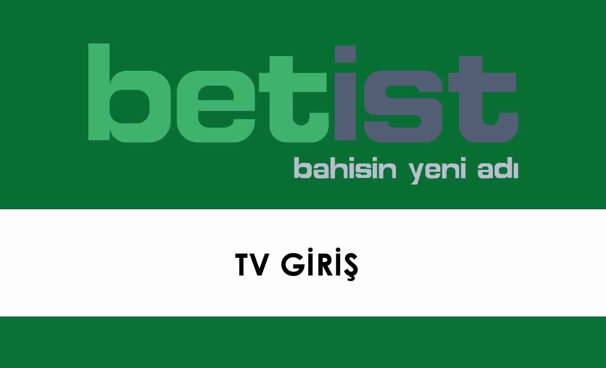 Betist TV Giriş