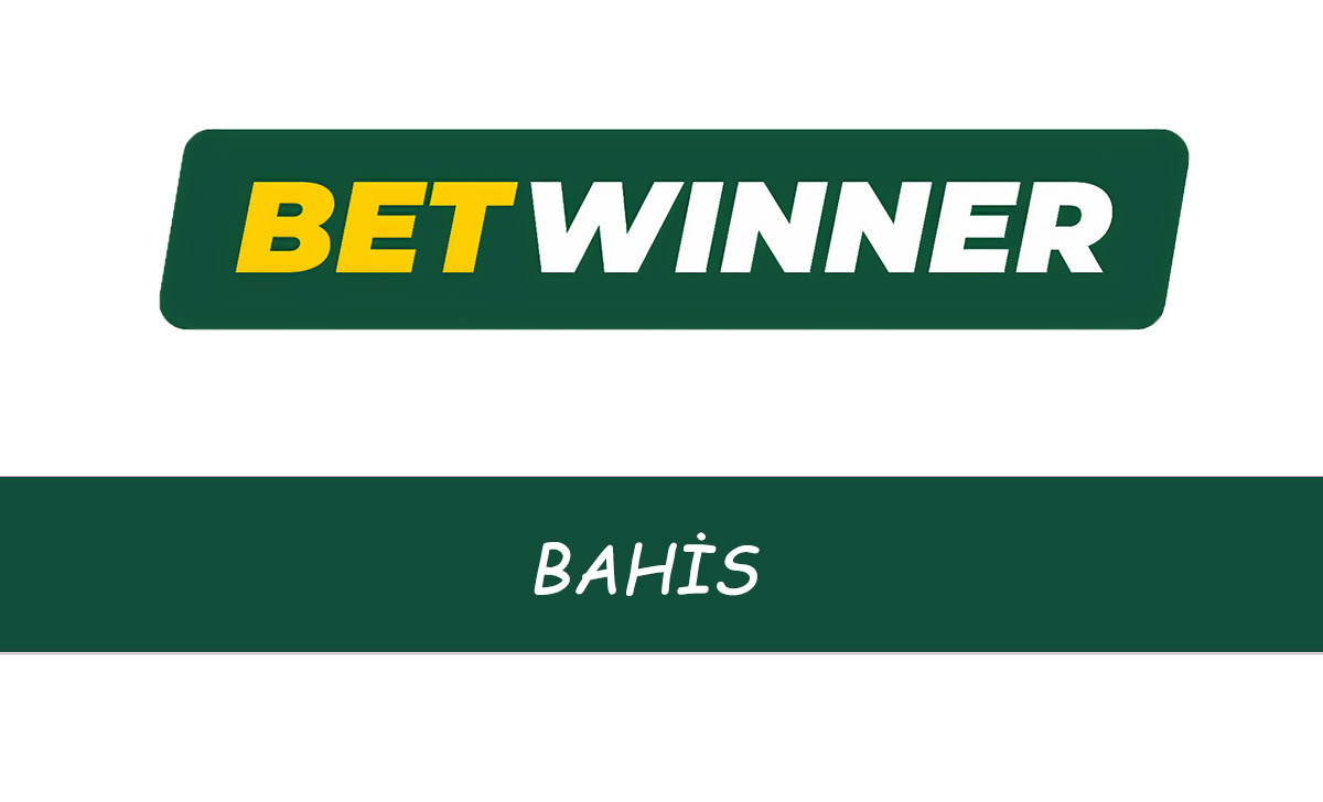 Betwinner Bahis