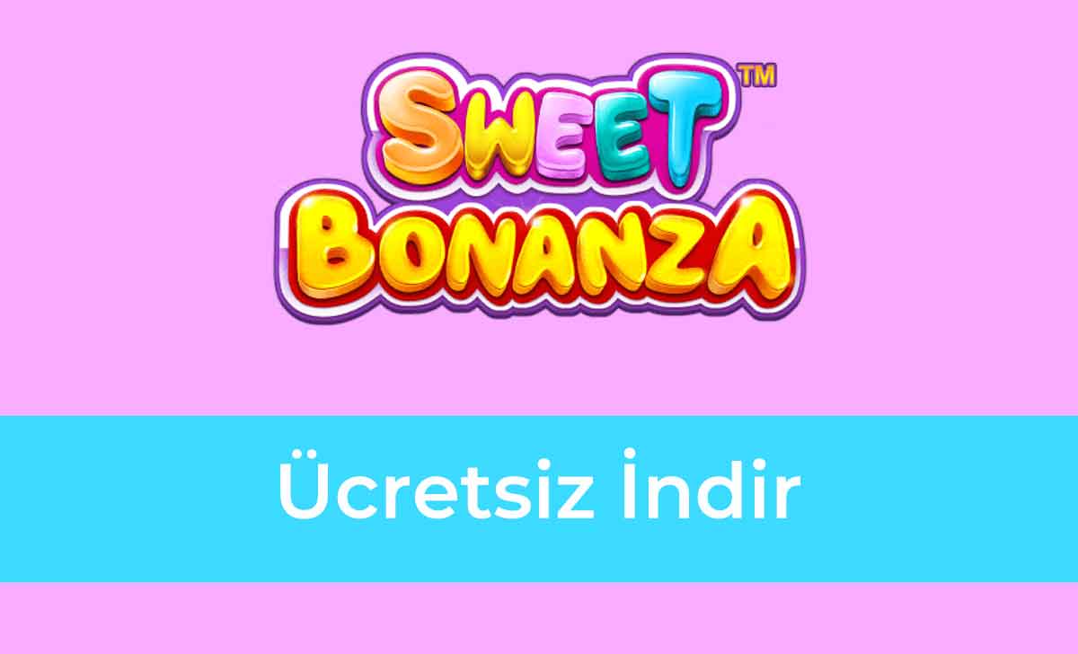 Sweet Bonanza Ücretsiz İndir