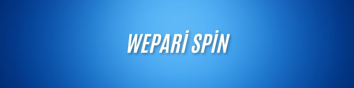 Wepari Spin